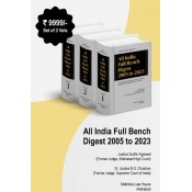 Malhotra Law House's All India Full Bench Digest 2005 to 2023 by Justice Sudhir Agarwal [ 3 HB Vols. 2024]